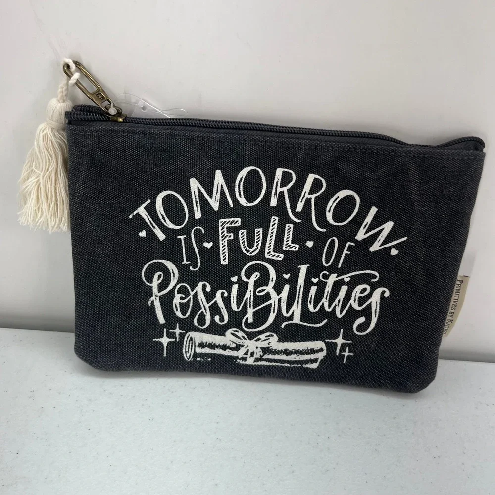 Primitives by Kathy Tomorrow is Full of Possibilities Cotton Zipper Pouch 107018
